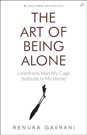 The Art of Being Alone