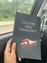 Lucifer was Innocent